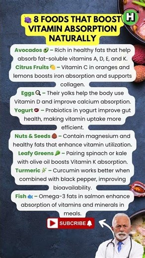 🍇 8 Foods That Boost Vitamin Absorption Naturally