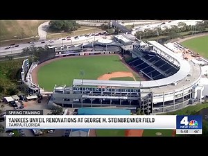 Yankees unveil renovations at Tampa's Steinbrenner Field in time for spring training 2025 | NBC NY