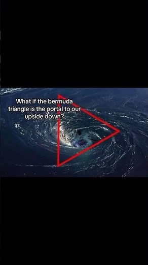 Bermuda Triangle is our UPSIDE DOWN 😯