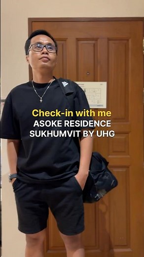 Check-in with me at Asoke Residence Sukhumvit by UHG
