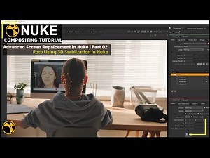 Roto Using 3D Stabilization in Nuke | Advanced Screen Replacement in Nuke | Part02