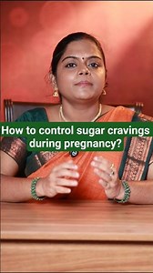 Tips to manage sugar cravings during pregnancy #pregnancycravings