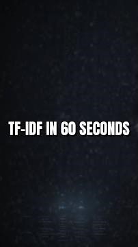 TF-IDF Explained in 60 Seconds 🤖 #NLP #MachineLearning #Shorts