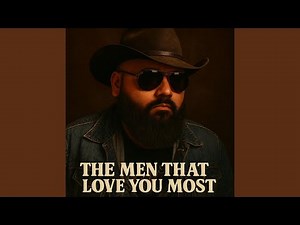 The Man that loves you most