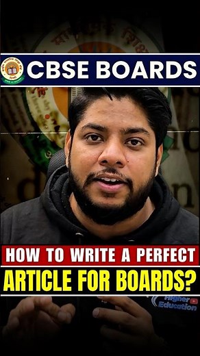 How to Write a Perfect Article in exam? Score 90+ in Class 12 boards!💯 #shorts #cbse #boards