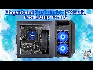 LIVE: PC Computer Build Video - Fractal Design Focus G #fractal #intel #pcbuild