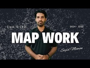 Complete Map Work for Class 10 CBSE 2024 - 25