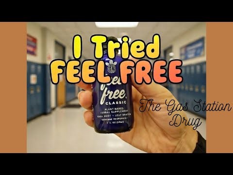 First Time Trying FEEL FREE... (gas station drug)