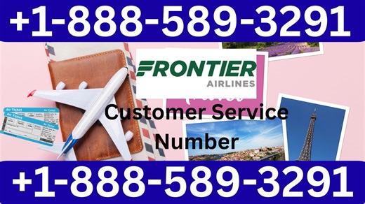 Frontier Airlines® Customer Service Complete Guide ➢ Step-by-Step Help & Support 24/7 Frontier Airlines