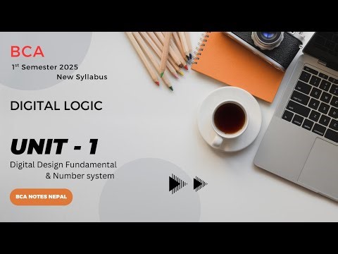 BCA 1st Sem | Digital Logic | Unit-1 | Easy Notes for TU Exam