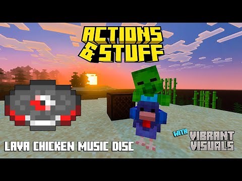 LAVA CHICKEN MUSIC DISC + ACTIONS & STUFF 1.5 + VIBRANT VISUALS (minecraft bedrock)