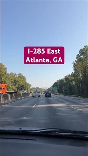 I-285 East, Atlanta GA #shorts