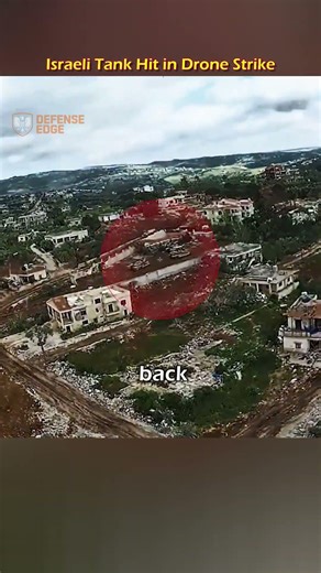 Hezbollah FPV Drone Hits Israeli Merkava Tank Near Qantara