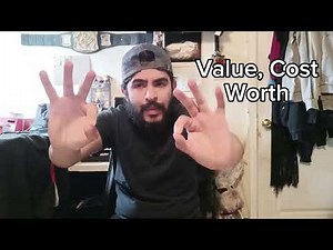 Value, Cost, Worth, Price ASL(Sign Language)- Deaf