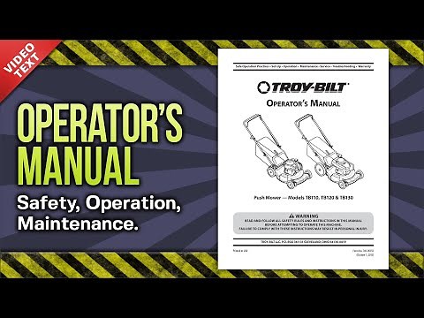 Operator's Manual: Troy-Bilt TB110 TB120 TB130 Push Mower (769-09192)