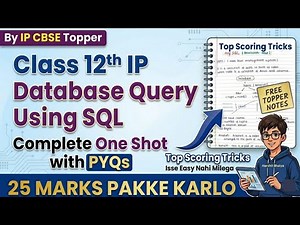 Complete SQL Class 12 IP(065)/ CS One Shot 🔥 | CBSE 2026 Board Exam