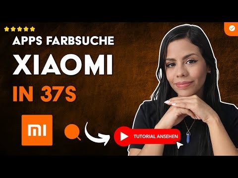 Wie man APPS nach FARBE auf XIAOMI HANDYS Sucht in 37S