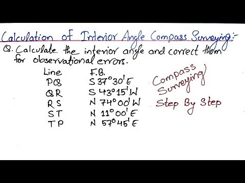 Compass Surveying- To Find Interior Angle Of Closed Traverse