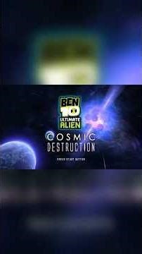 Playing Ben 10 Cosmic Destruction