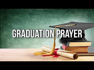 Graduation Prayer