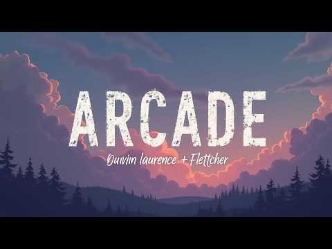 Duncan Laurence – Arcade ft. FLETCHER (Lyrics) | Emotional Heartbreak Anthem Official HD Lyric Video