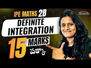 IPE 2B - Definite Integration | IPE Maths | Confirm 15 Marks | IPE 2025