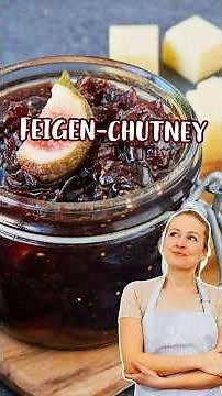Feigen-Chutney 🧀🥖✨#rezept