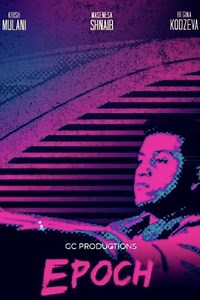 EPOCH - Movie