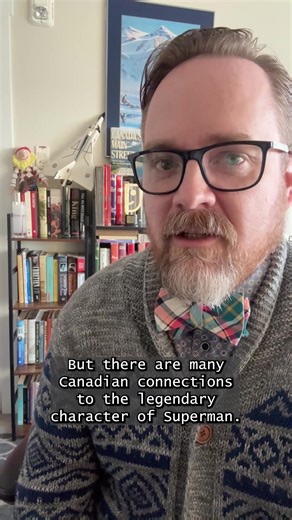 Canadian Joe Shuster co-created Superman, but the connections between the Man of Steel and Canada go much deeper than that. Here is how Canada influenced the world of Superman. | Canadian History Ehx