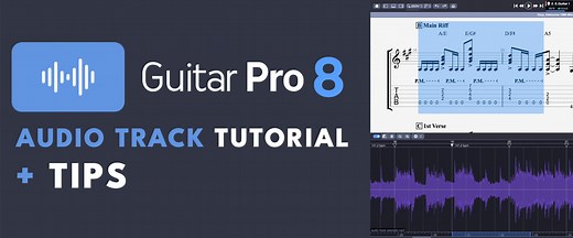 How to add an audio file to your scores? Guitar Pro 8 tutorial - Guitar Pro Blog - Arobas Music