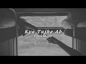 Kya Tujhe Ab Yeh Dil Bataye - [slowed + reverb]