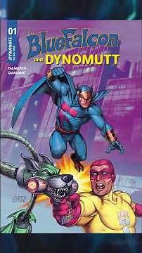 THE BLUE FALCON AND DYNOMUTT THE DOG WONDER! #comicbookreview#dynamiteentertainment