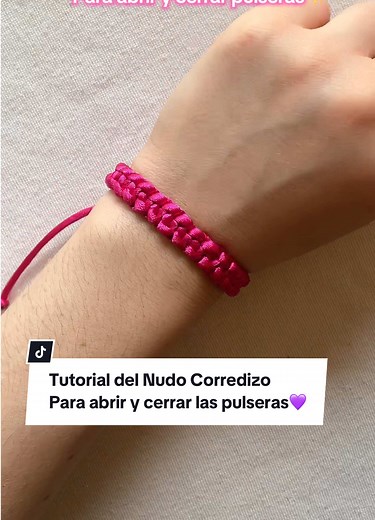Tutorial del Nudo Corredizo para Pulseras