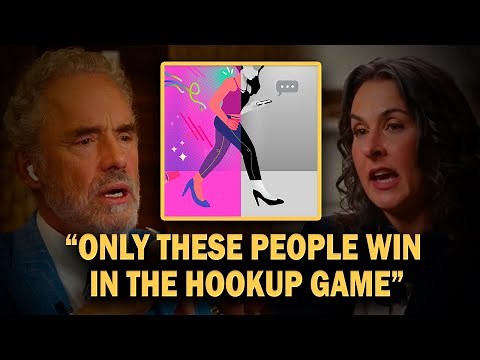 Exposing The Truth Behind The Hookup Culture - Jordan Peterson