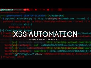 BUG BOUNTY TIPS: CROSS SITE SCRIPTING AUTOMATION | 2023