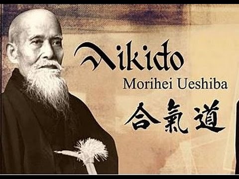 Morihei Ueshiba and the History of Aikido