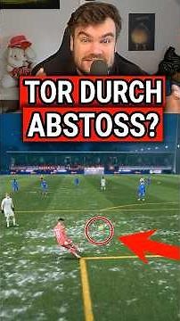 Ist es möglich, dass ein Abstoß DIREKT im Tor landet? 😳🥅