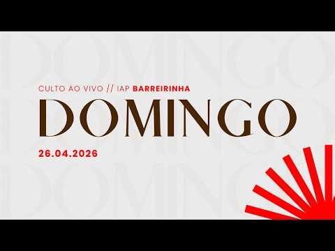 Culto de Domingo | PROMESSISTA | IAP BARREIRINHA