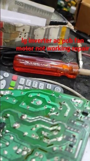 lg inverter ac pcb fan motor not working repair
