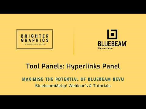 Hyperlinks Panel: Brighter Graphics' Bluebeam Revu Video Tutorials