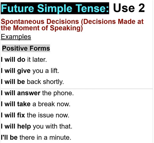 12K views · 289 reactions | Future Simple Tense Use 2 Spontaneous Decisions (Decisions Made at the Moment of Speaking) | Empowering English Learning | Facebook