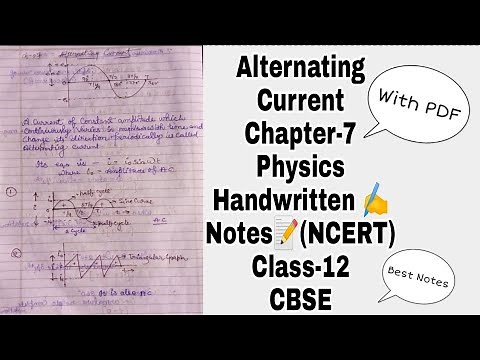 Physics Chapter-7 Alternating current Class-12 Best Handwritten Notes(PDF) NCERT