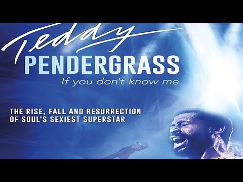 The Teddy Pendergrass Documentary: If You Don't Know me Throwback Recap