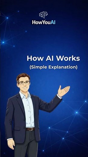 How AI Works Simple Explanation
