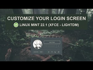 Mint 22 : web greeter install and customize guide (xfce) | no commentary