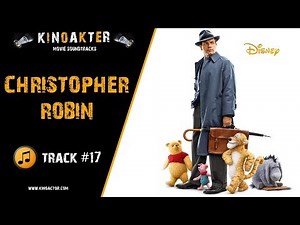 CHRISTOPHER ROBIN film 🎬 #17 Original Motion Picture Soundtrack - Heffalump Battle