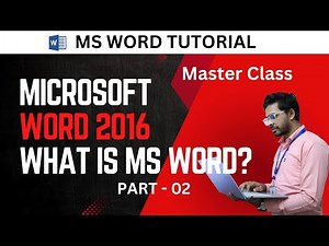 What is Microsoft Word? हिन्दी | Master Class A Beginner’s Guide to Microsoft Word Features Part 2