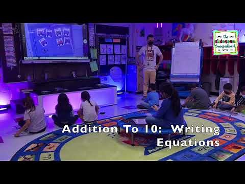 Kindergarten Addition Lessons: Adding To 10 And Writing Equations