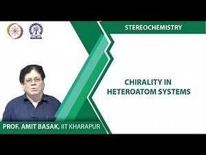 Chirality in Heteroatom Systems Video Lecture - MCAT
