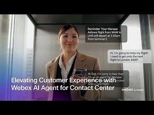 Elevating Customer Experience with Webex AI Agent for Contact Center
